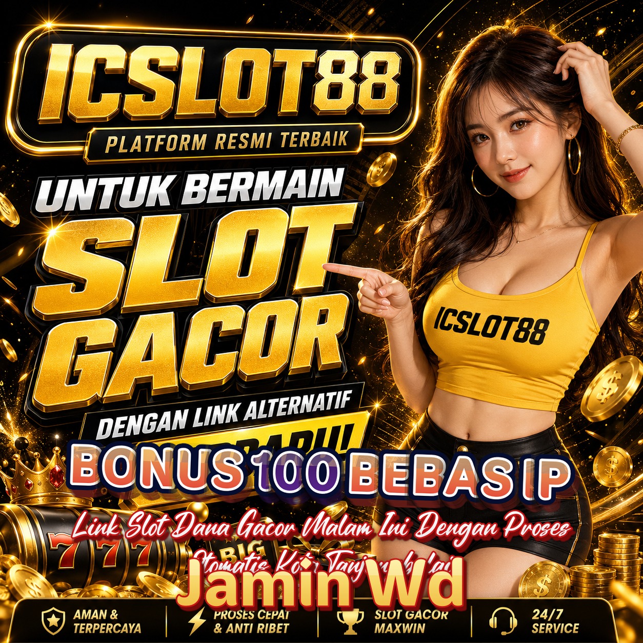 BONUS 100 BEBAS IP